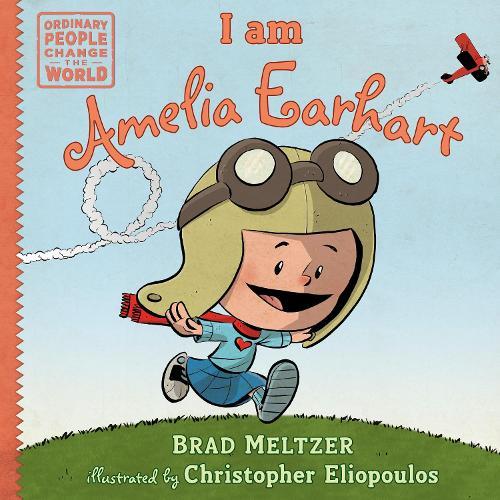 I am Amelia Earhart  by Brad Meltzer at Abbey's Bookshop, 