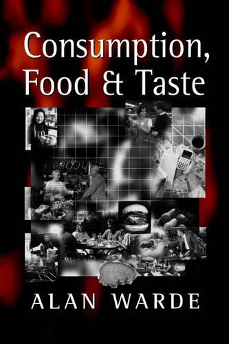 Consumption, Food and Taste