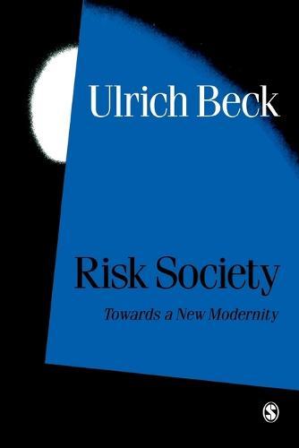 Risk Society: Towards a New Modernity  by Ulrich Beck at Abbey's Bookshop, 