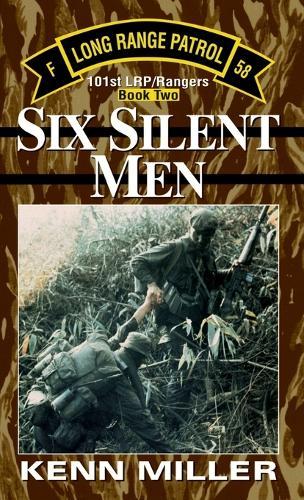 Six Silent Men, Book Two  by Kenn Miller at Abbey's Bookshop, 