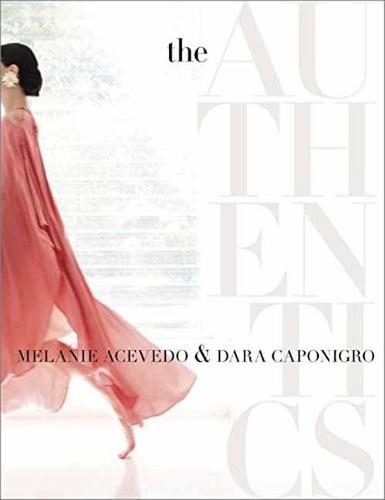 The Authentics: A Lush Dive into the Substance of Style  by Melanie Acevedo at Abbey's Bookshop, 