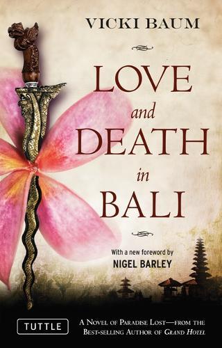 Love and Death in Bali  by Vicki Baum at Abbey's Bookshop, 