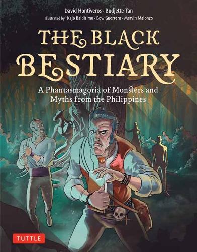 The Black Bestiary: A Phantasmagoria of Monsters and Myths from the Philippines  by Budjette Tan at Abbey's Bookshop, 