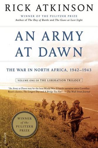 An Army at Dawn: The War in North Africa, 1942-1943  by Rick Atkinson at Abbey's Bookshop, 