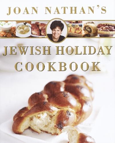 Joan Nathan's Jewish Holiday Cookbook  by Joan Nathan at Abbey's Bookshop, 