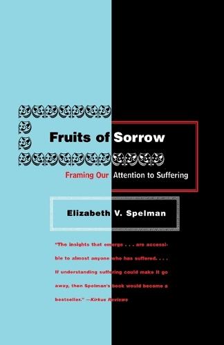 Fruits of Sorrow  by Elizabeth V. Spelman at Abbey's Bookshop, 