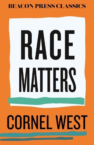 Race Matters  by Cornel West at Abbey's Bookshop, 