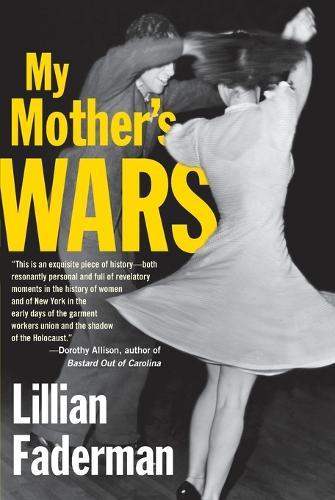 My Mother's Wars  by Lillian Faderman at Abbey's Bookshop, 