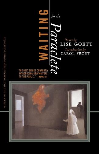 Waiting For The Paraclete  by Lise Goett at Abbey's Bookshop, 