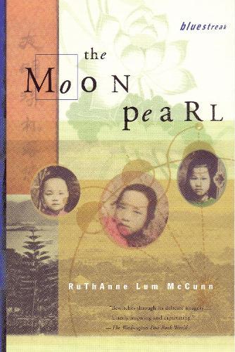 The Moon Pearl  by Ruthanne Lum McCunn at Abbey's Bookshop, 