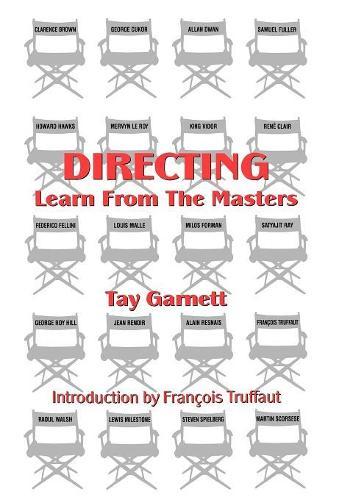 Directing: Learn from the Masters