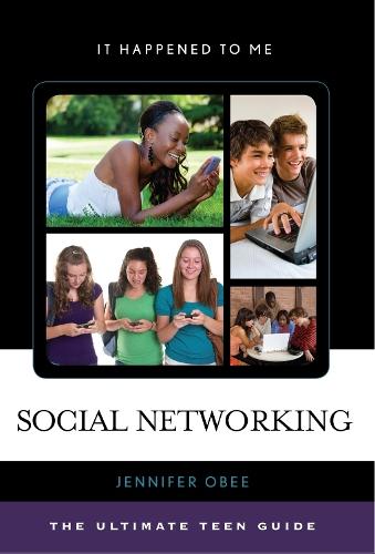Social Networking: The Ultimate Teen Guide  by Jennifer Obee at Abbey's Bookshop, 