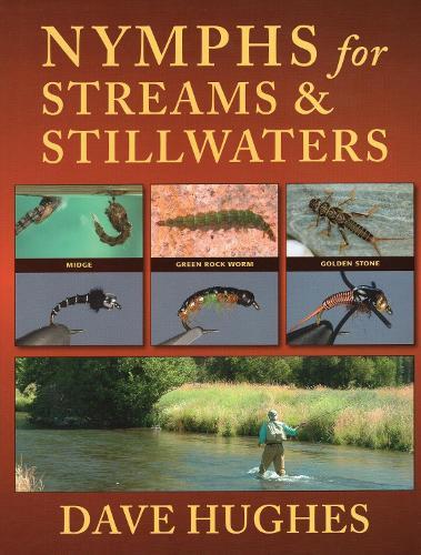 Nymphs for Streams & Stillwaters  by Dave Hughes at Abbey's Bookshop, 