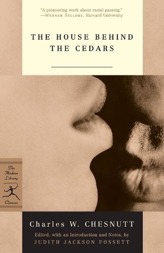 The House Behind the Cedars  by Charles Chesnutt at Abbey's Bookshop, 