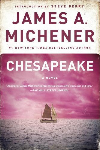 Chesapeake: A Novel  by James A. Michener at Abbey's Bookshop, 