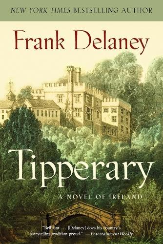 Tipperary: A Novel of Ireland  by Frank Delaney at Abbey's Bookshop, 