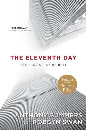 The Eleventh Day: The Full Story of 9/11  by Anthony Summers at Abbey's Bookshop, 