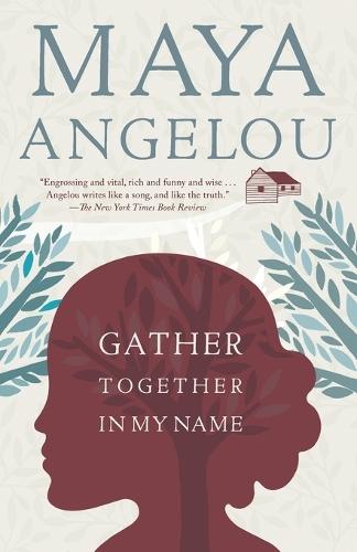 Gather Together in My Name  by Maya Angelou at Abbey's Bookshop, 