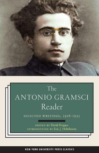 The Antonio Gramsci Reader: Selected Writings 1916-1935  by David Forgacs at Abbey's Bookshop, 