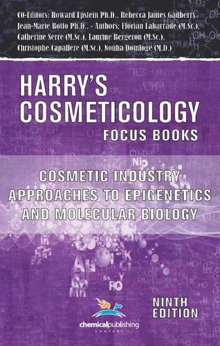 Cosmetic Industry Approaches to Epigenetics and Molecular Biology  by Howard Epstein at Abbey's Bookshop, 