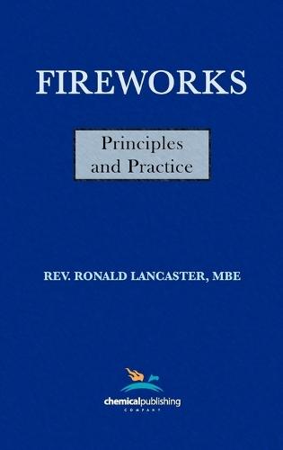 Fireworks: Principles and Practice  by Ronald Lancaster at Abbey's Bookshop, 