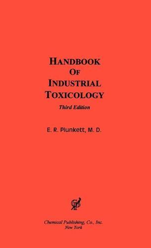 Handbook of Industrial Toxicology  by E.R. Plunkett at Abbey's Bookshop, 