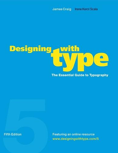 Designing with Type – Fifth Edition  by J Craig at Abbey's Bookshop, 