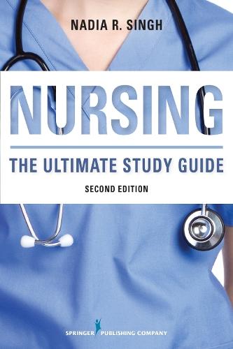 NURSING: The Ultimate Study Guide  by Nadia R. Singh at Abbey's Bookshop, 