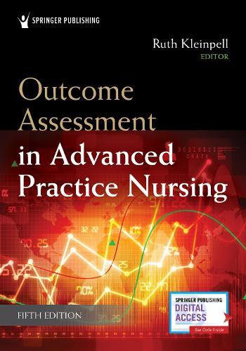 Outcome Assessment in Advanced Practice Nursing  by Ruth M. Kleinpell at Abbey's Bookshop, 