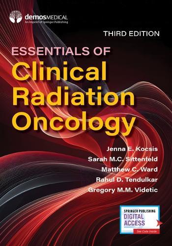 Essentials of Clinical Radiation Oncology  by Jenna Kocsis, MD at Abbey's Bookshop, 