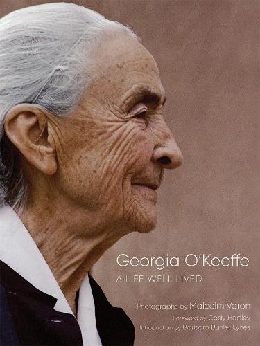 Georgia O'Keeffe: A Life Well Lived  by Malcolm Varon at Abbey's Bookshop, 
