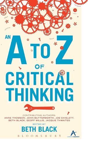 An A to Z of Critical Thinking  by Beth Black at Abbey's Bookshop, 