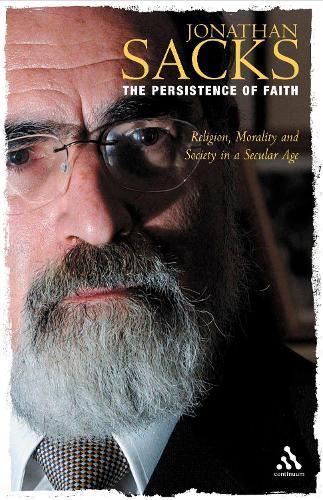 The Persistence of Faith: Religion, Morality and Society in a Secular Age  by Sir Jonathan Sacks at Abbey's Bookshop, 