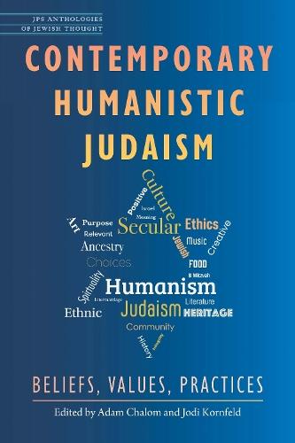 Contemporary Humanistic Judaism: Beliefs, Values, Practices  by Adam Chalom at Abbey's Bookshop, 