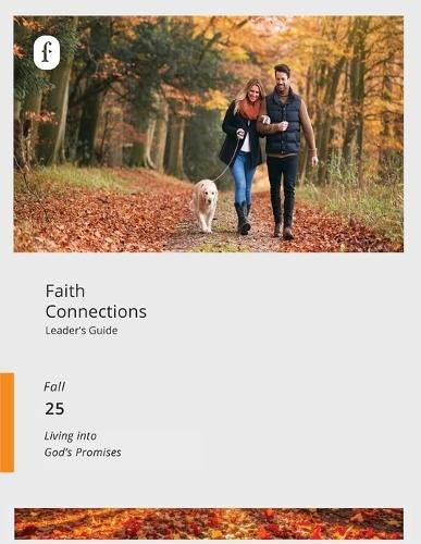 The First Steps of the Way: Walking with the Fathers of the Church