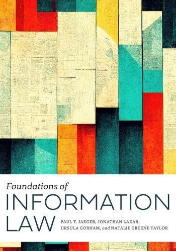 Foundations of Information Law  by Paul T. Jaeger at Abbey's Bookshop, 
