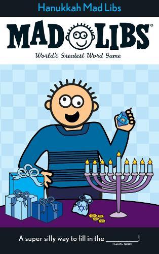 Hanukkah Mad Libs: World's Greatest Word Game  by Roger Price at Abbey's Bookshop, 