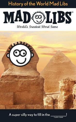 History of the World Mad Libs: World's Greatest Word Game  by Mad Libs at Abbey's Bookshop, 