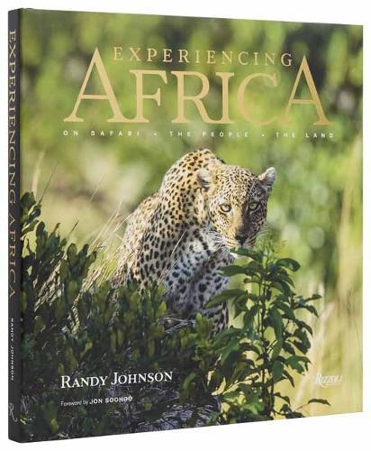 Experiencing Africa: On Safari  The People  The Land