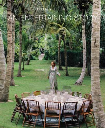 Entertaining Story, An  by India Hicks at Abbey's Bookshop, 