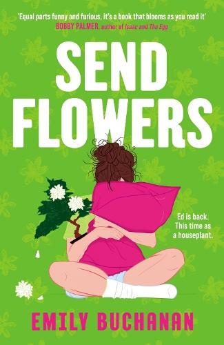 Send Flowers  by Emily Buchanan at Abbey's Bookshop, 