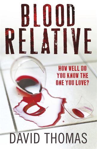 Blood Relative  by David Thomas at Abbey's Bookshop, 