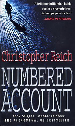 Numbered Account  by Christopher Reich at Abbey's Bookshop, 
