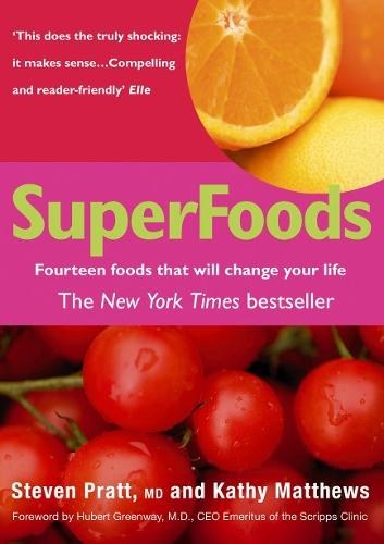 SuperFoods: Fourteen Foods That Will Change Your Life  by Kathy Matthews at Abbey's Bookshop, 