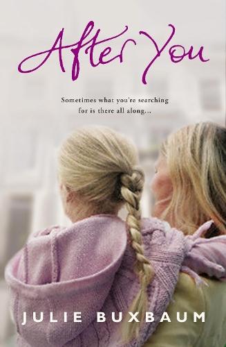After You  by Julie Buxbaum at Abbey's Bookshop, 