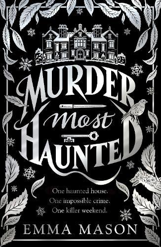 Murder Most Haunted  by Emma Mason at Abbey's Bookshop, 