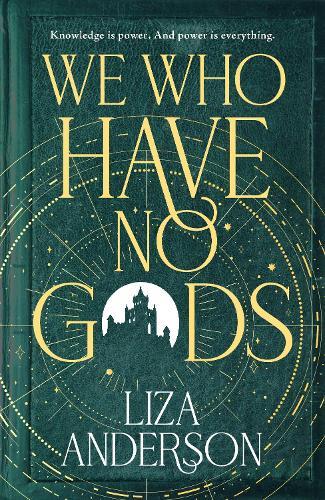 We Who Have No Gods  by Liza Anderson at Abbey's Bookshop, 