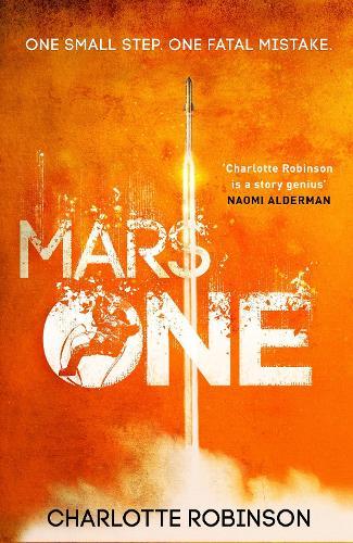 Mars One  by Charlotte Robinson at Abbey's Bookshop, 