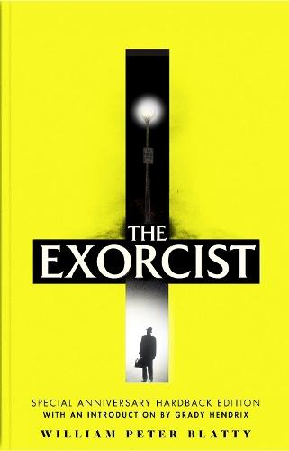 The Exorcist: Quite possibly the most terrifying novel ever written . . .  by William Peter Blatty at Abbey's Bookshop, 
