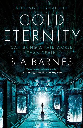 Cold Eternity  by S.A. Barnes at Abbey's Bookshop, 